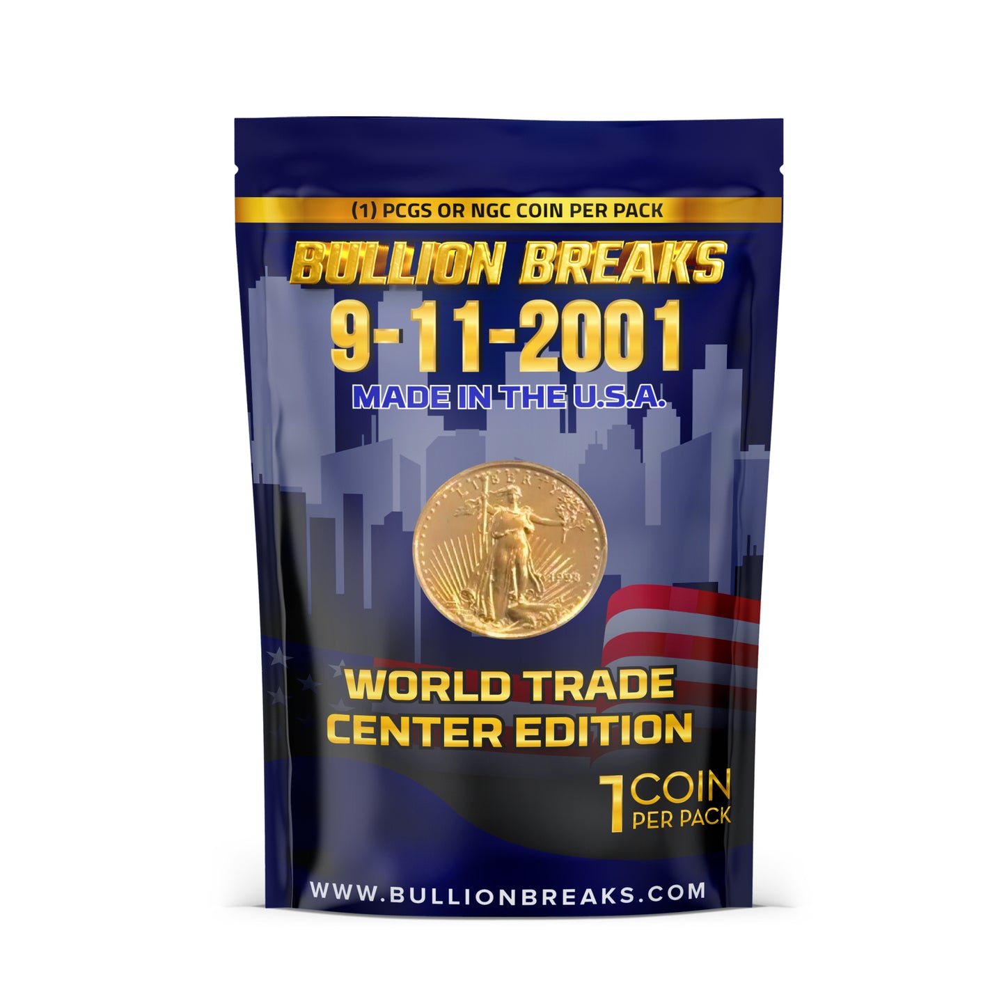 World Trade Center Edition - Bullion Breaks